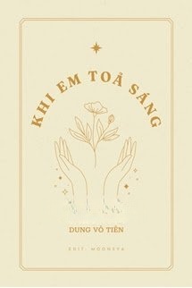 Khi Em Tỏa Sáng