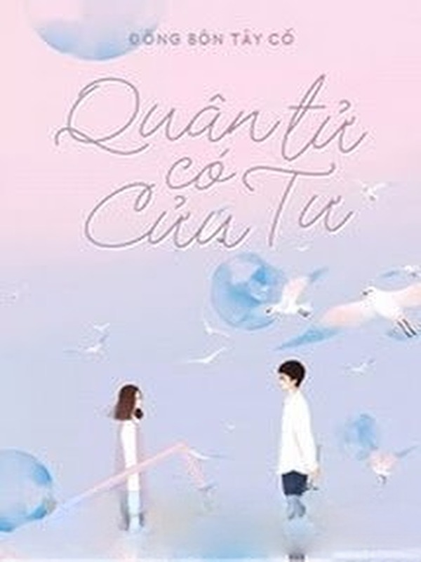 Quân Tử Có Cửu Tư