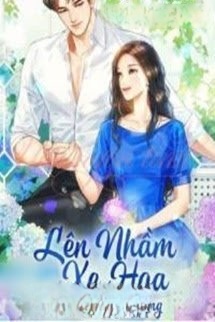 Lên Nhầm Xe Hoa Cưới Chồng Như Ý