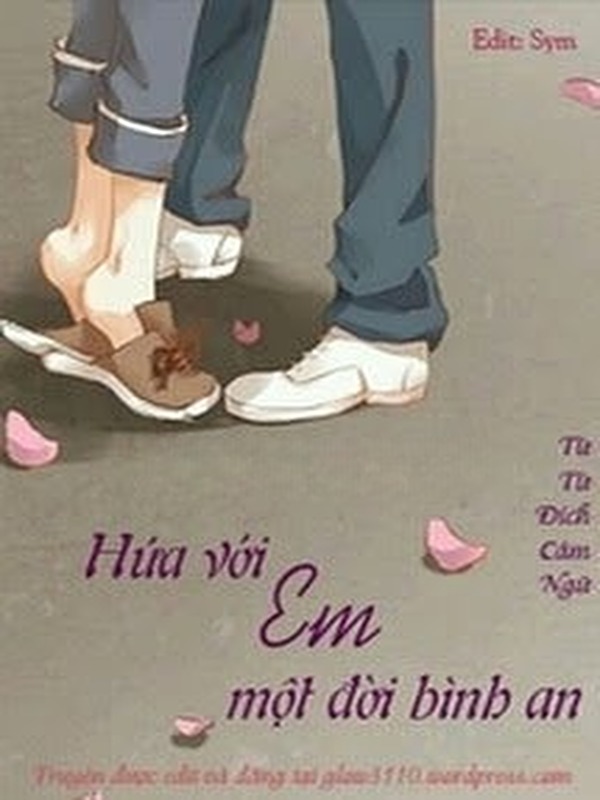 Hứa Với Em Một Đời Bình An
