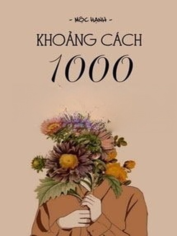 Khoảng Cách 1000 Bước Chân