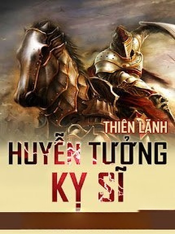 Huyễn Tưởng Kỵ Sĩ