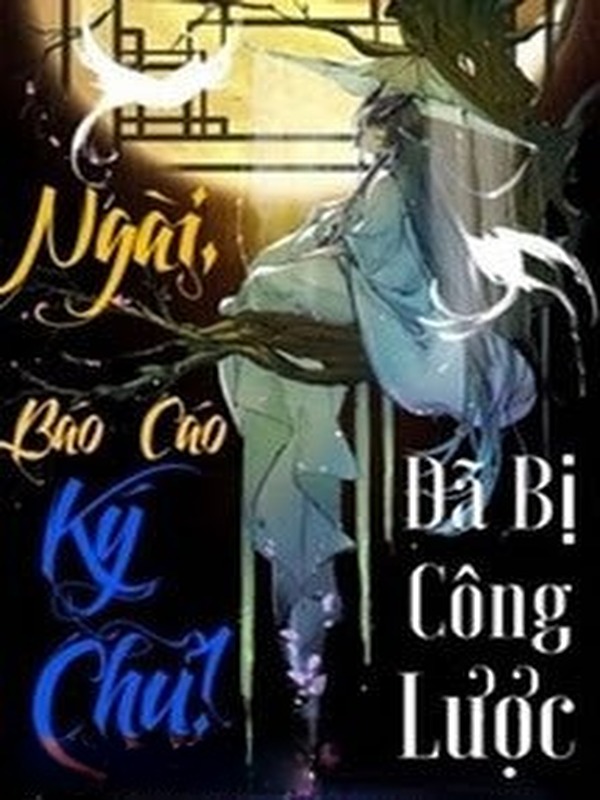 Báo Cáo Ký Chủ, Ngài Đã Bị Công Lược!