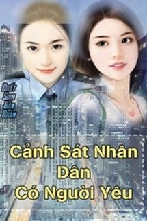 Cảnh Sát Nhân Dân Có Người Yêu Rồi