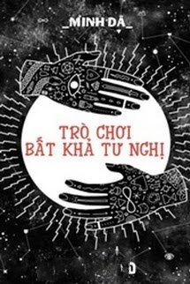 Trò Chơi Bất Khả Tư Nghị
