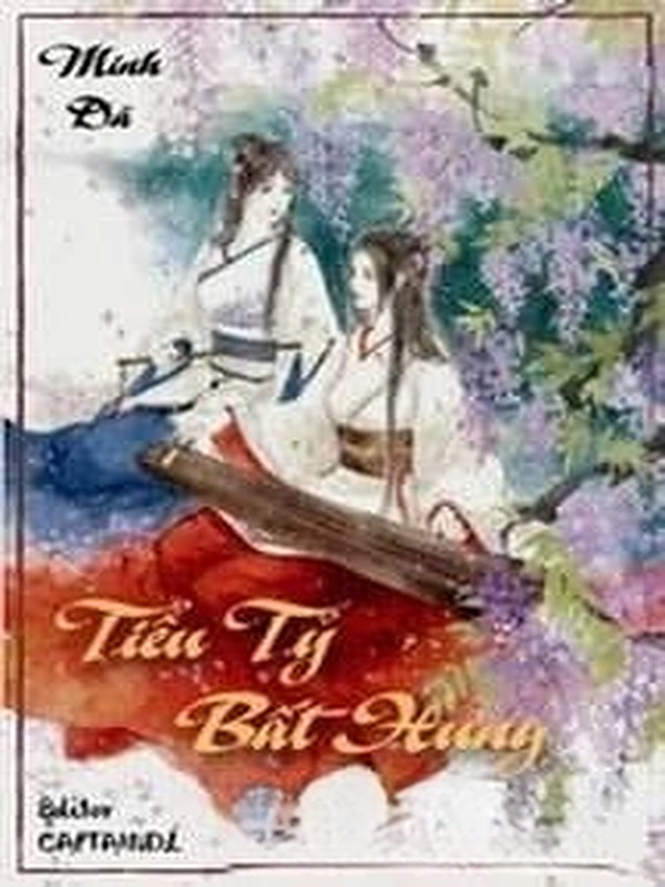 Tiểu Tỷ, Bất Hung