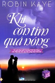 Khi Con Tim Quá Nóng