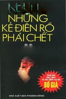Những Kẻ Điên Rồ Phải Chết