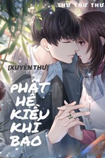 Phật Hệ Kiều Khí Bao