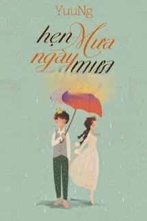 Hẹn Mưa Ngày Mưa