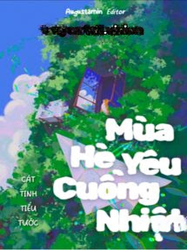 Mùa Hè Yêu Cuồng Nhiệt – Cát Tinh Tiểu Tước