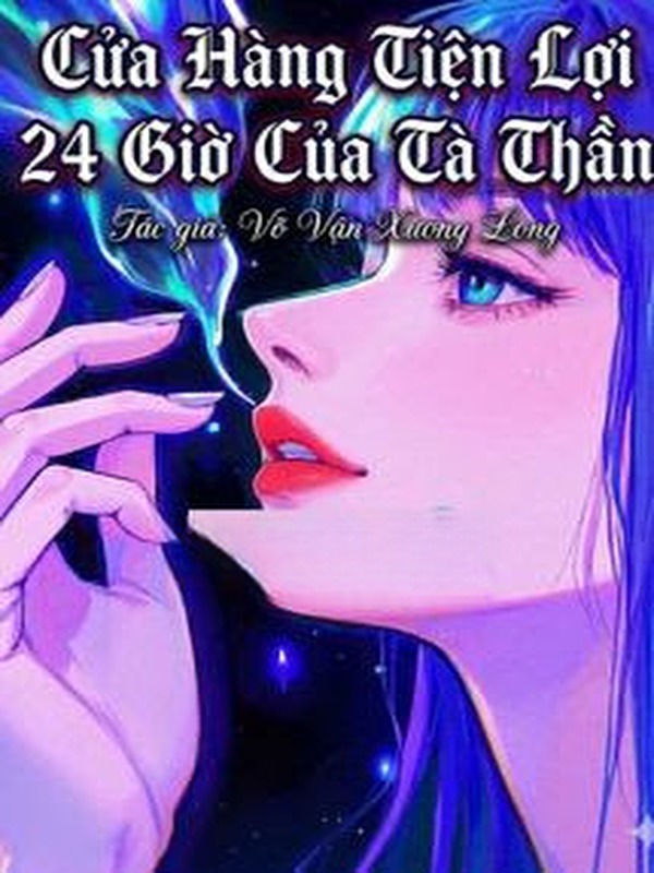 Cửa Hàng Tiện Lợi 24 Giờ Của Tà Thần