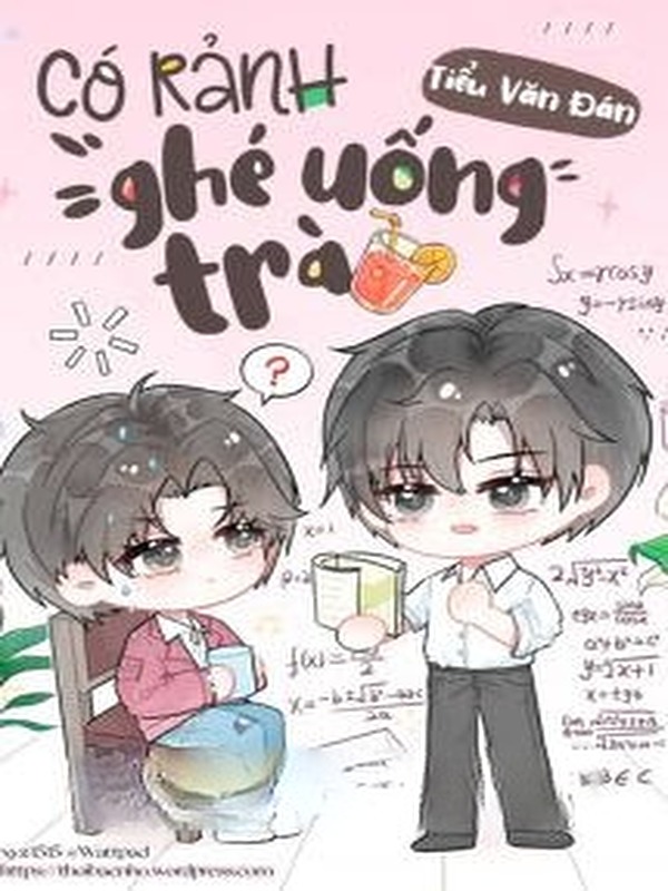 Có Rảnh Ghé Uống Trà - Tiểu Văn Đán