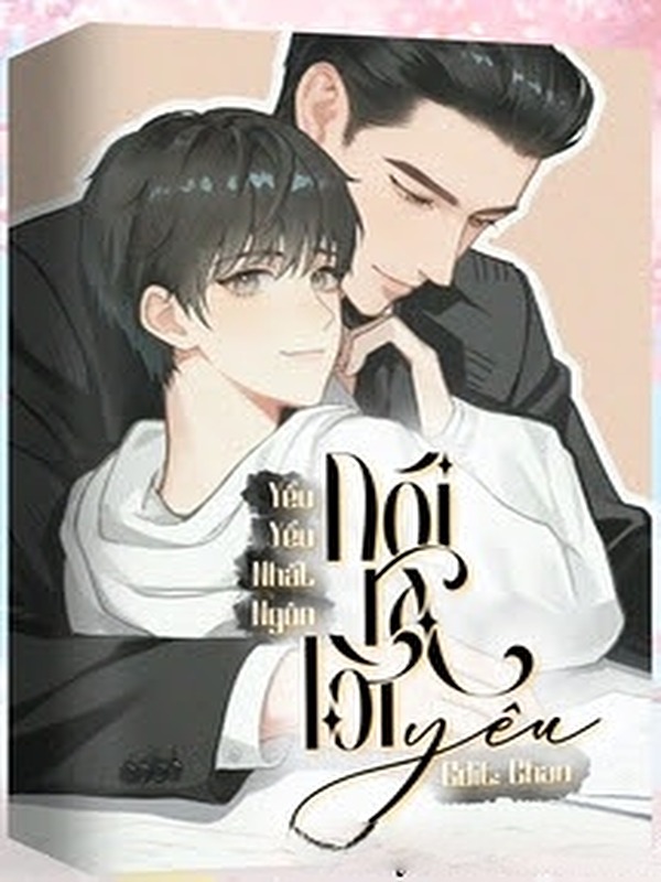 Nói Ra Lời Yêu - Yểu Yểu Nhất Ngôn