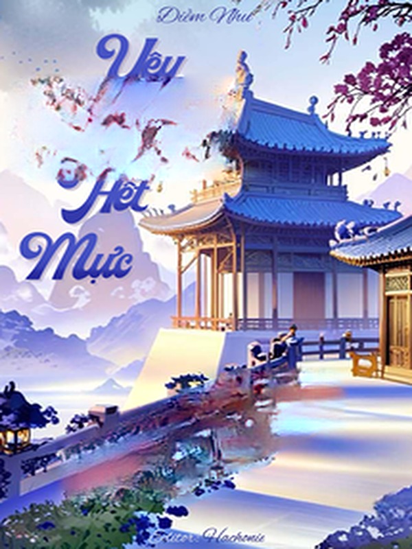 Yêu Thương Hết Mực - Điềm Nhu