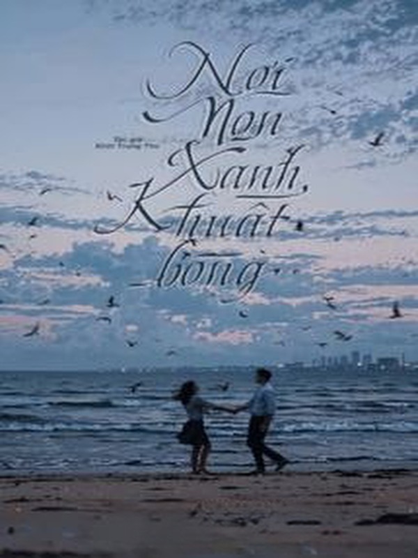 Nơi Non Xanh Khuất Bóng - Kính Trung Thư