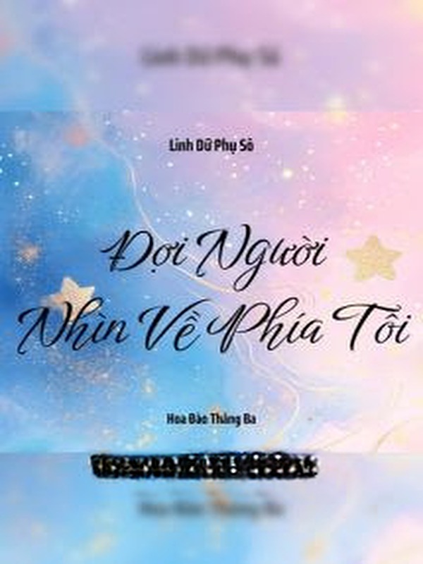 Đợi Người Nhìn Về Phía Tôi