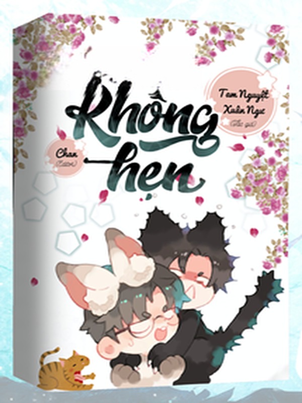 Không Hẹn - Tam Nguyệt Xuân Ngư