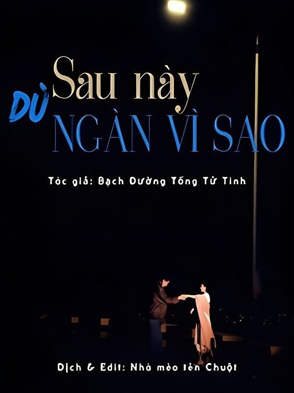 Dù Sau Này Ngàn Vì Sao