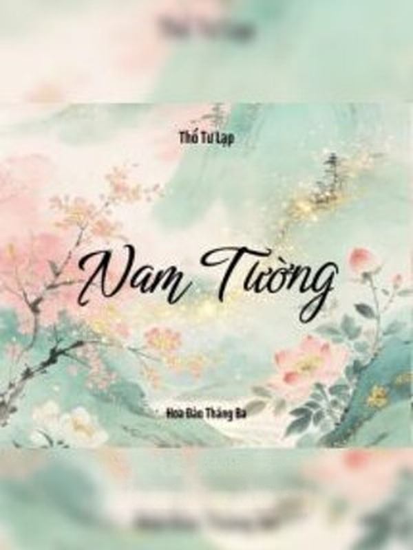 Nam Tường - Thố Tư Lạp
