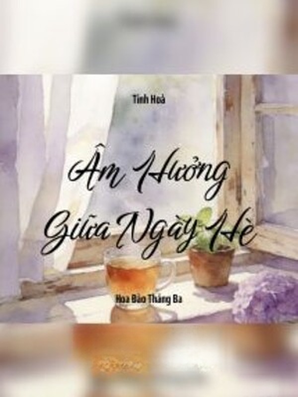Âm Hưởng Giữa Ngày Hè - Tinh Hoà