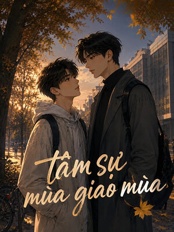 Tâm Sự Mùa Giao Mùa