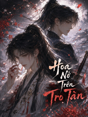Hoa Nở Trên Tro Tàn