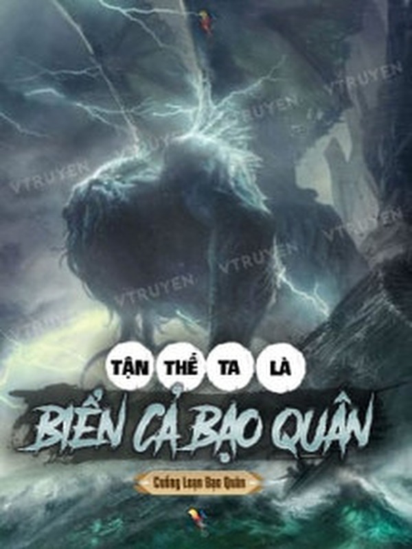 Tận Thế: Ta Là Biển Cả Bạo Quân