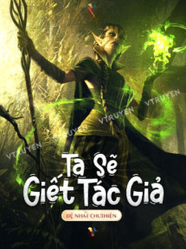 Tôi Sẽ Giết Tác Giả