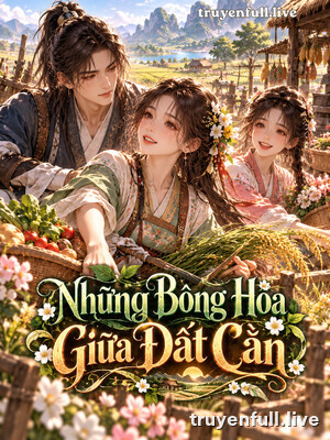 Những Bông Hoa Giữa Đất Cằn