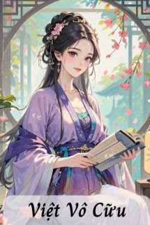 Bìa truyện Việt Vô Cữu - Yên Hoa Tam Nguyệt