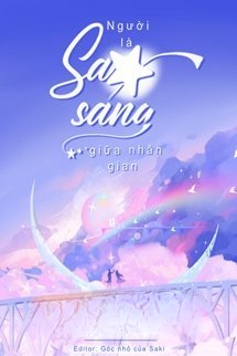 Bìa truyện Người Là Sao Sáng Giữa Nhân Gian