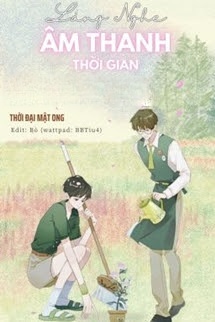 Bìa truyện Lắng Nghe Âm Thanh Thời Gian
