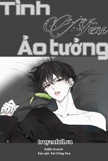Bìa truyện Tình Yêu Ảo Tưởng