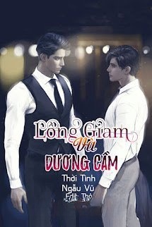 Bìa truyện Lồng Giam Và Dương Cầm