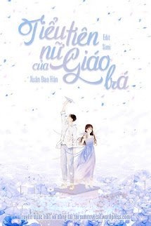Bìa truyện Tiểu Tiên Nữ Của Giáo Bá