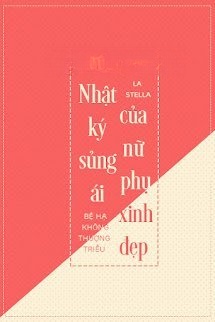Bìa truyện Nhật Ký Sủng Ái Của Nữ Phụ Xinh Đẹp