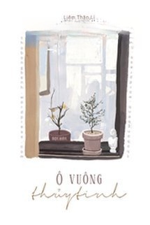 Bìa truyện Ô Vuông Thủy Tinh