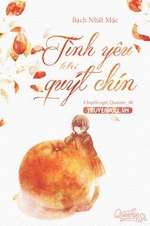 Bìa truyện Tình Yêu Khi Quýt Chín