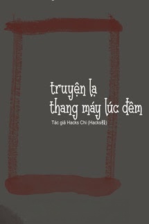 Bìa truyện Chuyện Lạ Thang Máy Lúc Nửa Đêm