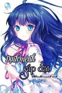 Bìa truyện Định Mệnh Sắp Đặt