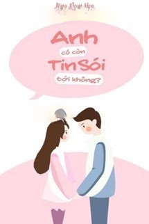 Bìa truyện Anh Có Còn Tin Sói Tới Không?