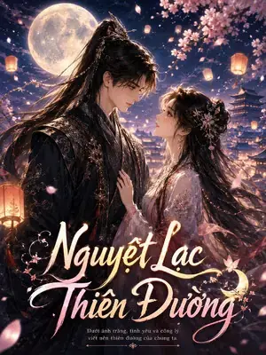 Bìa truyện Nguyệt Lạc Thiên Đường