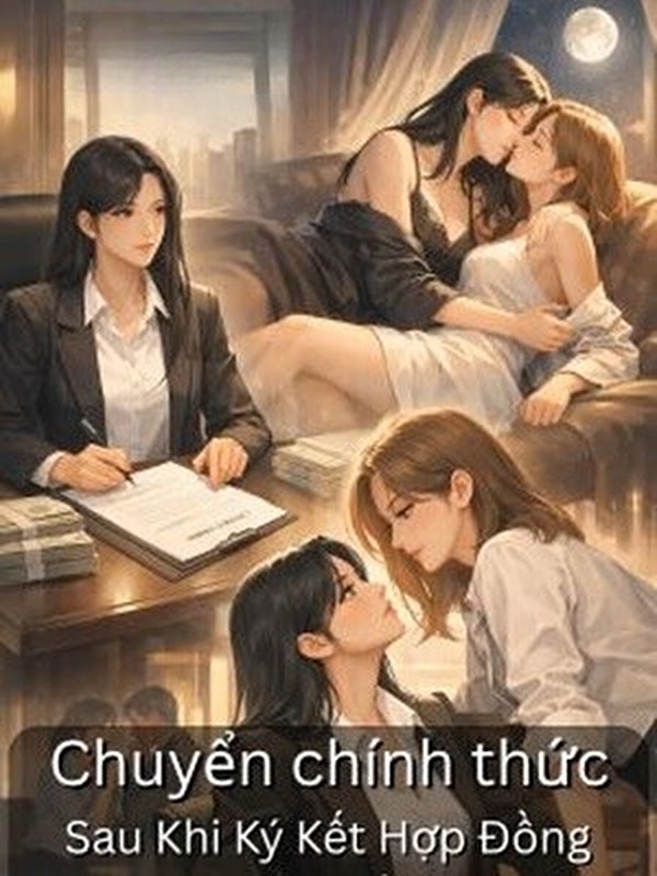 Chuyển Chính Thức Sau Khi Ký Kết Hợp Đồng Yêu Đương Với Cấp Trên Lạnh Lùng